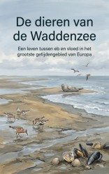 De dieren van de Waddenzee