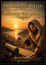 De Dode Zee rollen en de wereld van Jezus