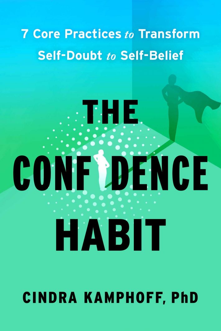 The Confidence Habit The Confidence Habit