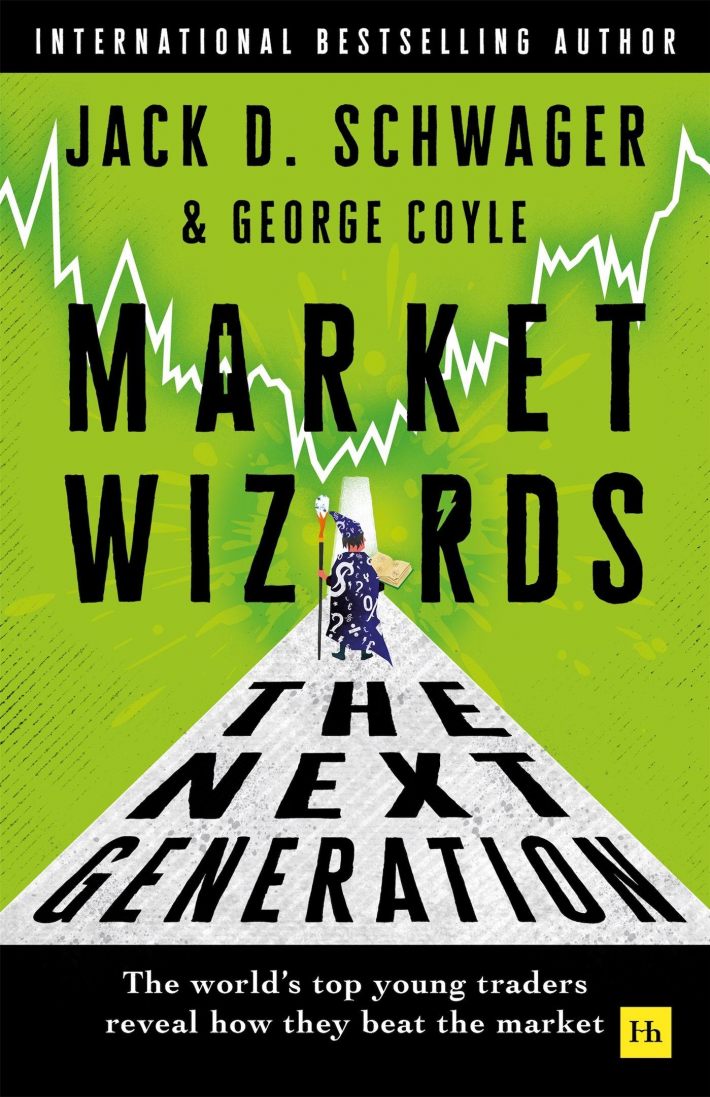 Market Wizards: The Next Generation Market Wizards: The Next Generation