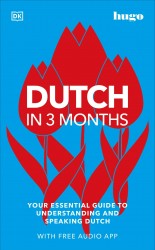 Dutch in 3 Months with Free Audio App Dutch in 3 Months with Free Audio App