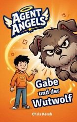 Gabe und der Wutwolf