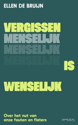 Vergissen is wenselijk