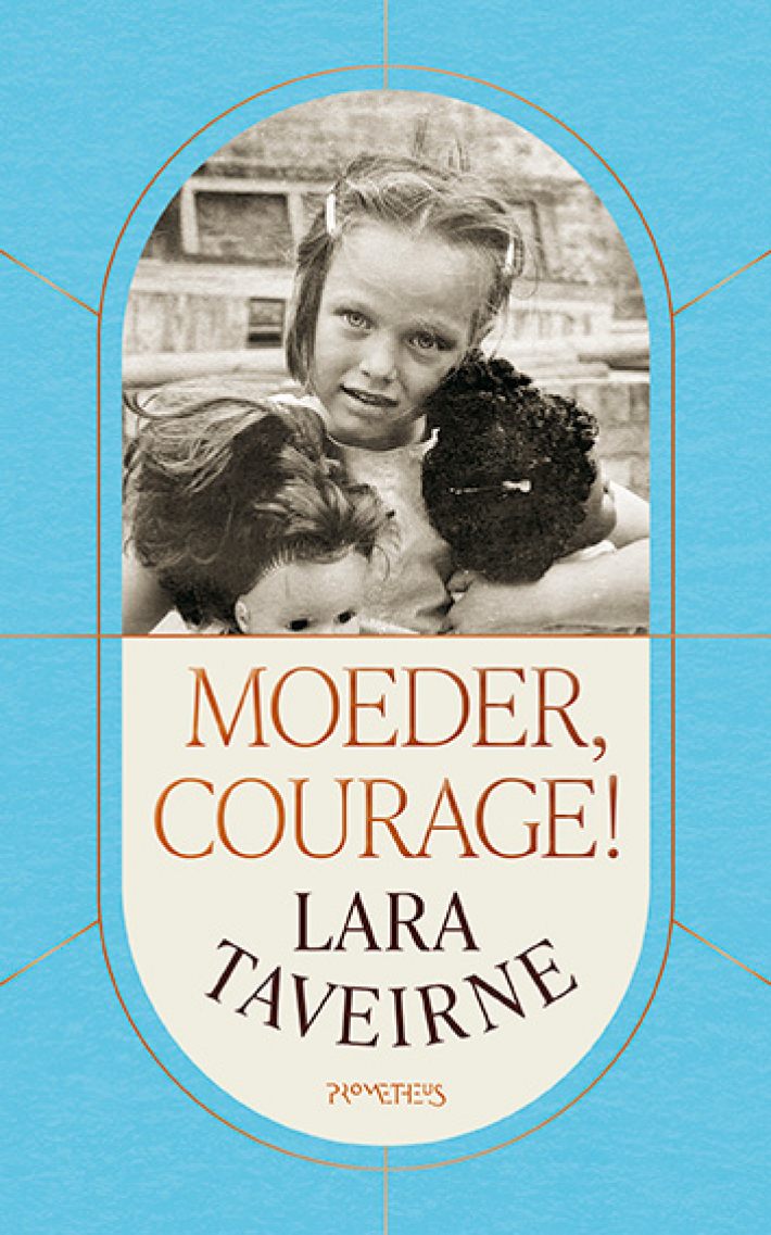 Moeder, courage!