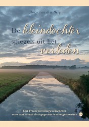De kleindochter, spiegels van het verleden