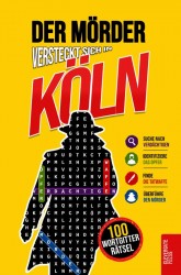 Der Mörder versteckt sich in Köln
