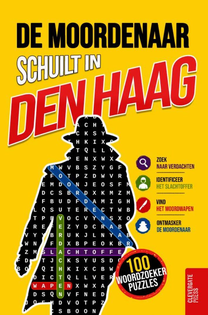 De moordenaar schuilt in Den Haag