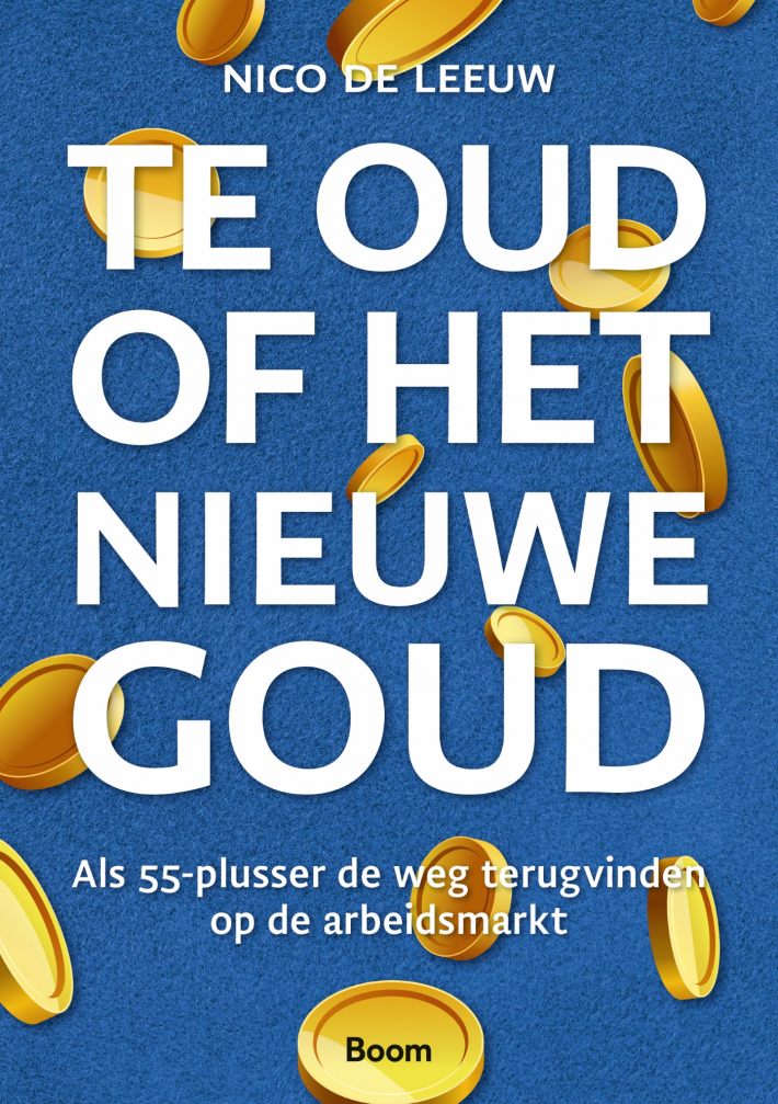 Te oud of het nieuwe goud