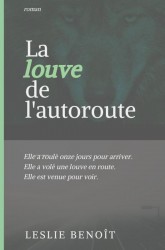 LA LOUVE DE L'AUTOROUTE