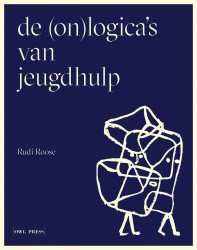 De (on)logica's van de jeugdhulp