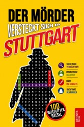 Der Mörder versteckt sich in Stuttgart