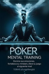Entrenamiento Mental para Póker