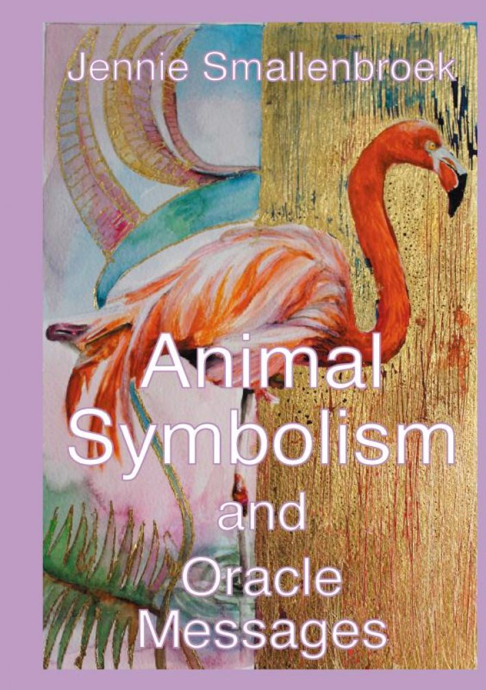 Animal Symbolism, and Oracle Messages