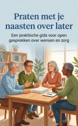 Praten met je naasten over later