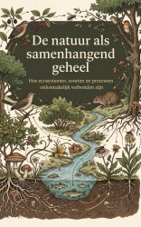 De natuur als samenhangend geheel