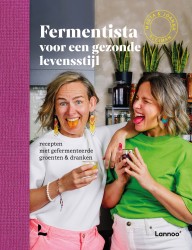 Fermentista voor een gezonde levensstijl &bullet; Fermentista voor een gezonde levensstijl