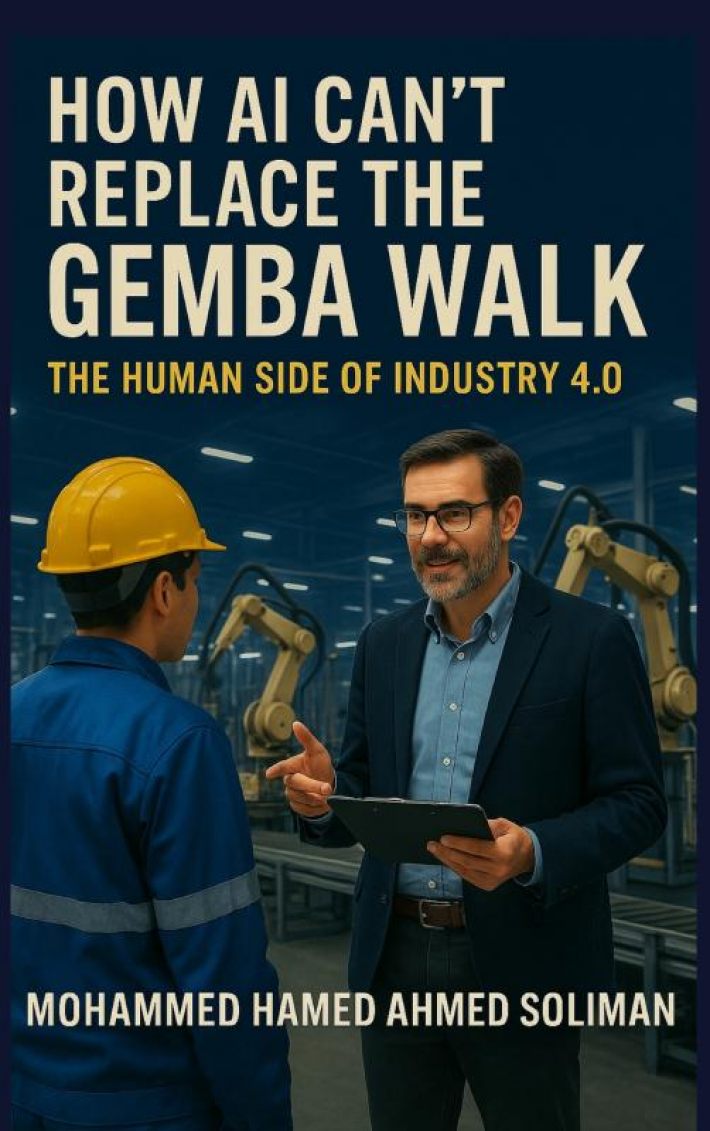 How AI Can’t Replace the Gemba Walk