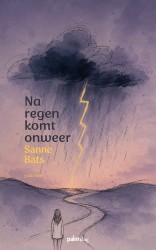 Na regen komt onweer