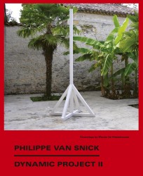 Philippe Van Snick. Dynamic Project II