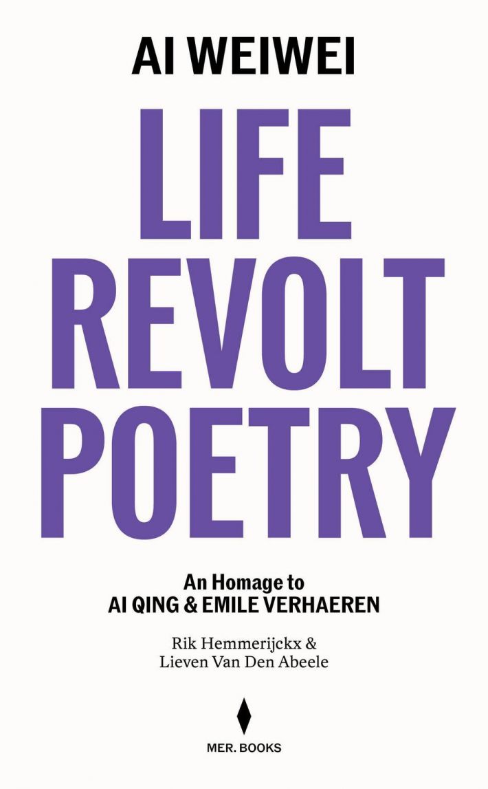 Ai Weiwei: Life, Revolt, Poetry