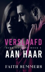 Verslaafd aan haar
