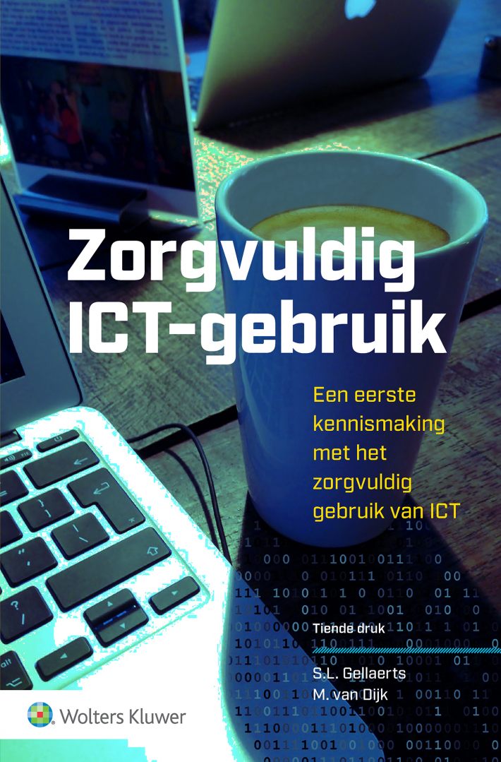 Zorgvuldig ICT-gebruik &bullet; Zorgvuldig ICT-gebruik