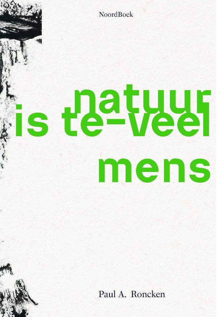 Natuur is te-veel mens Natuur is te-veel mens