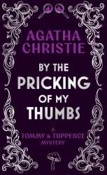 By the Pricking of My Thumbs
