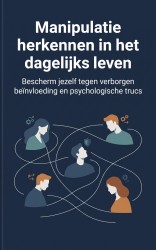 Manipulatie herkennen in het dagelijks leven