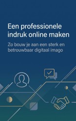 Een professionele indruk online maken