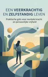 Een veerkrachtig en zelfstandig leven