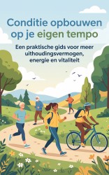 Conditie opbouwen op je eigen tempo