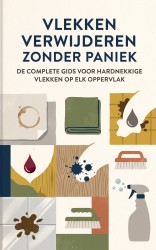 Vlekken verwijderen zonder paniek