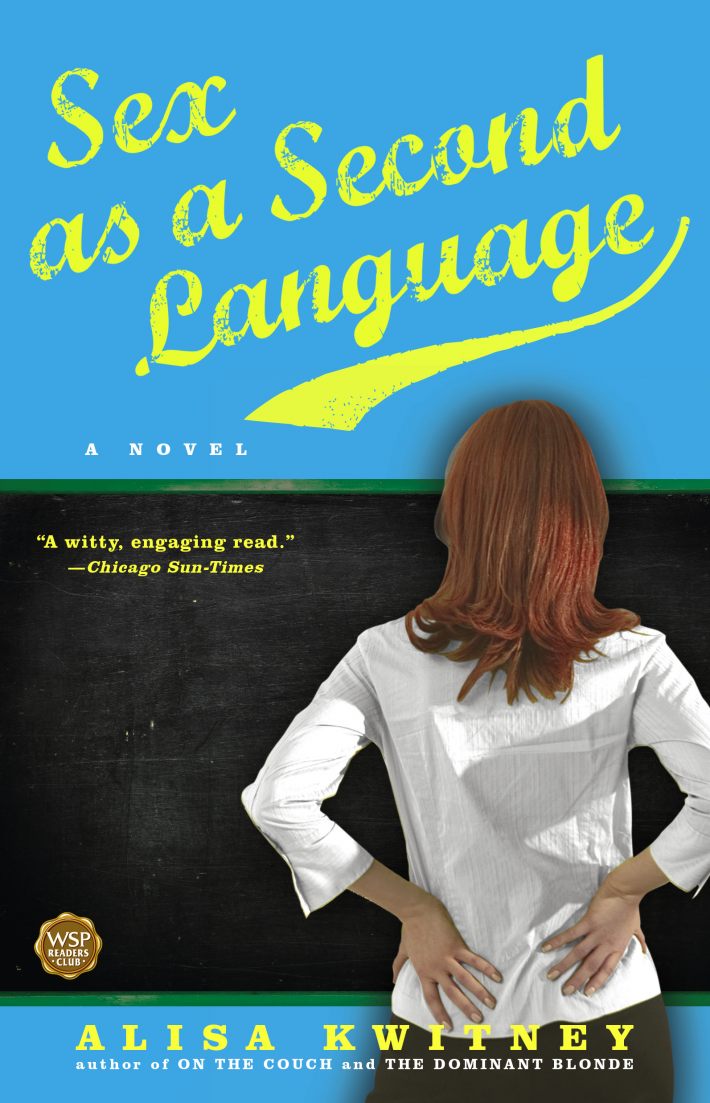 Sex as a Second Language Sex as a Second Language