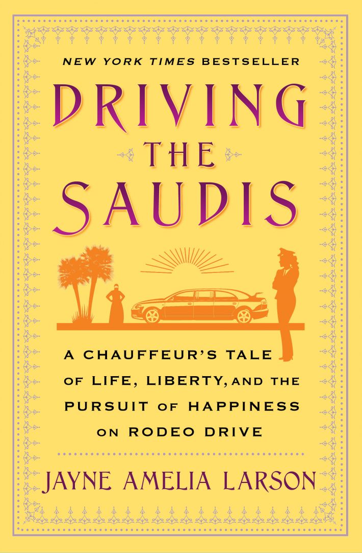 Driving the Saudis Driving the Saudis