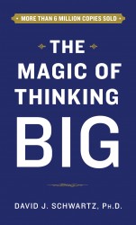 Magic of Thinking Big