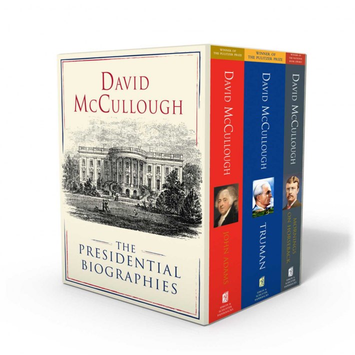 David McCullough: The Presidential Biographies David McCullough: The Presidential Biographies