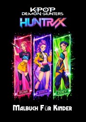 K-Pop Demon Hunters Malbuch für Kinder