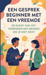 Een gesprek beginnen met een vreemde