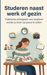 Studeren naast werk of gezin