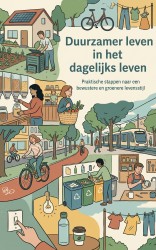 Duurzamer leven in het dagelijks leven