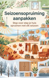 Seizoensopruiming aanpakken