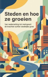 Steden en hoe ze groeien
