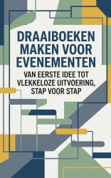 Draaiboeken maken voor evenementen