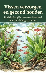 Vissen verzorgen en gezond houden