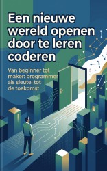 Een nieuwe wereld openen door te leren coderen