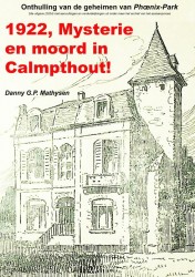 1922, mysterie en moord in Calmpthout