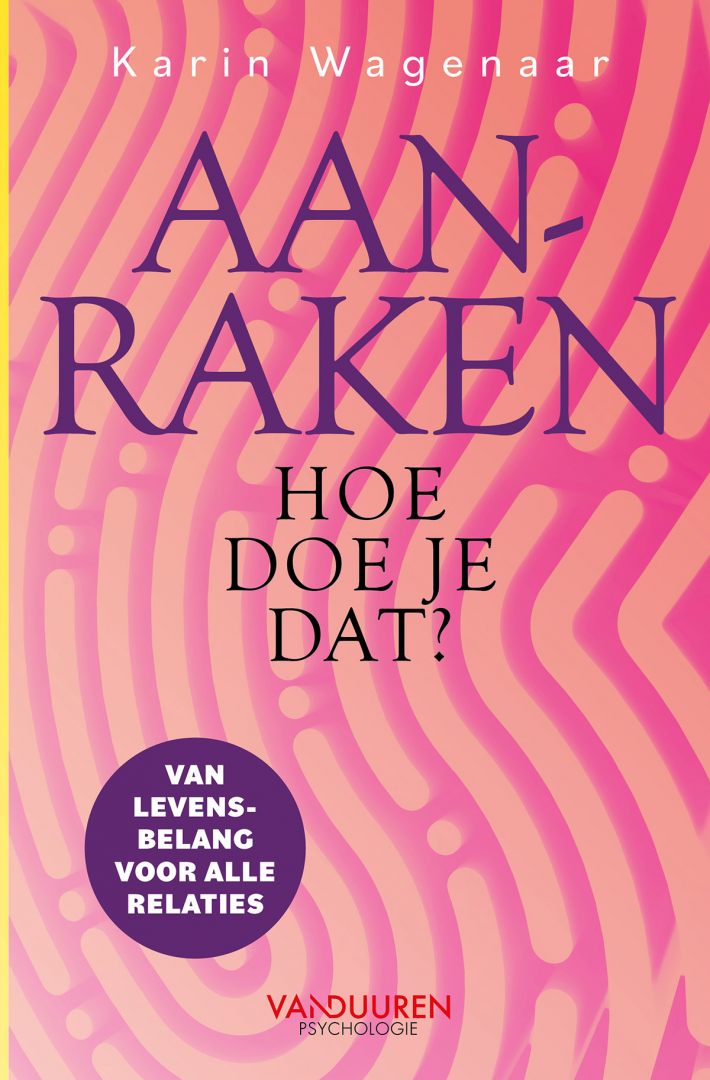 Aanraken hoe doe je dat?