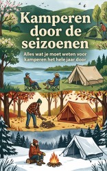 Kamperen door de seizoenen Kamperen door de seizoenen