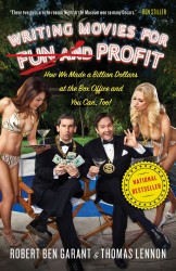 Writing Movies for Fun and Profit Writing Movies for Fun and Profit